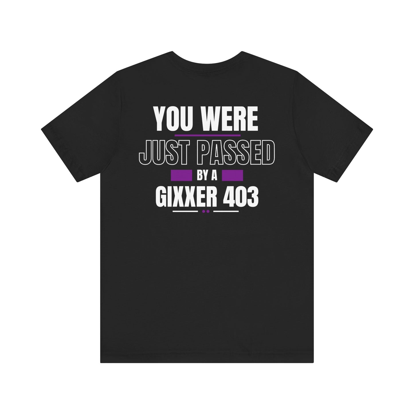 Gixxer 403 T-Shirt