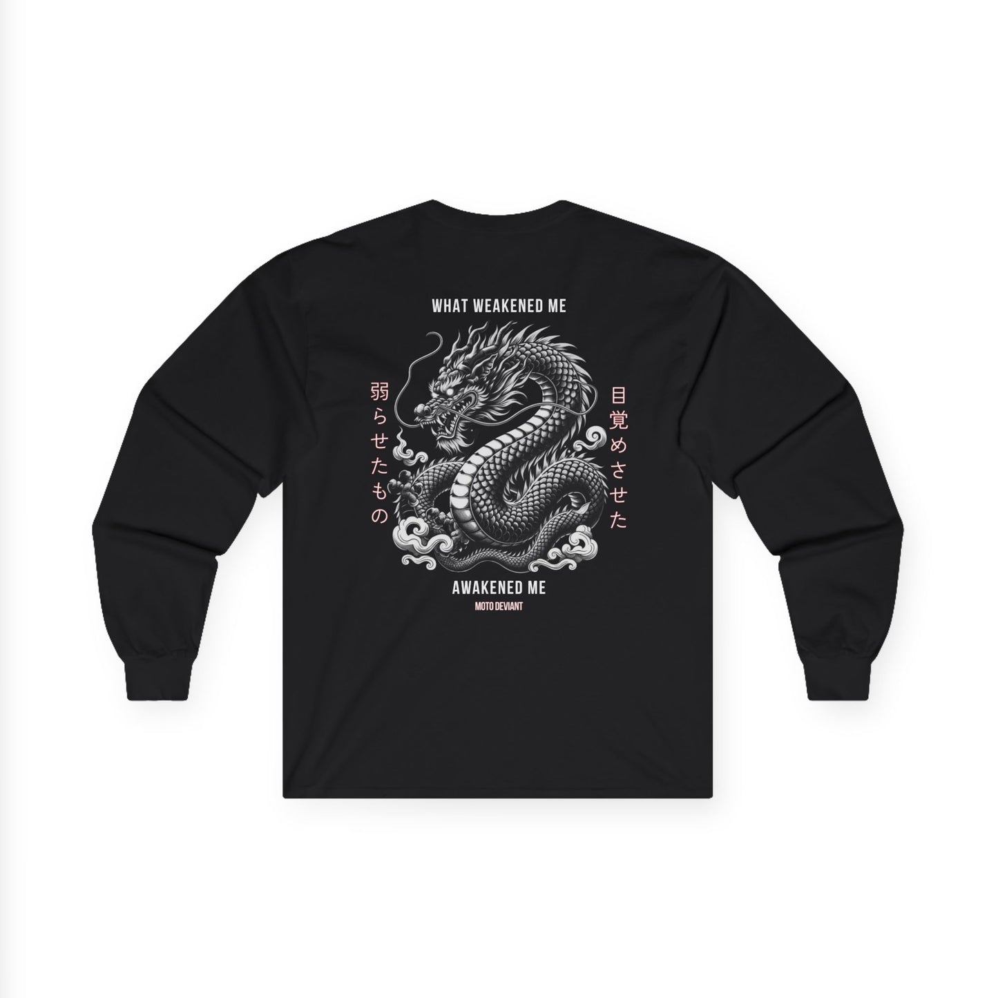 Awaken The Weak Long Sleeve Shirt
